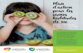 POUR UNE VISION ÉLARGIE DE LA SAINE ALIMENTATION · 2018-09-14 · la promotion de des activitÉs de promotion la saine alimentation de bons aliments sont proposÉes aux ÉlÈves