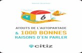 ATOUTS DE L’AUTOPARTAGE 1000 BONNESeconovia.fr/wp-content/uploads/2016/11/DP-CITIZ-2017-BD... · 2017-02-22 · Leader de l’autopartage, le réseau Citiz propose 1000 voitures