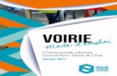 Chanteloup-les-Vignes | - VOIRIE · 2016-12-27 · Grand Paris Seine & Oise l’assume donc depuis sa création le 1er janvier 2016. Au cours de sa première an-née d’existence,