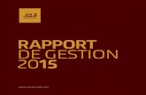 RappoRt De Gestion 2015®ne-El-Aurassi...2-6 evaluation du processus d’application du système Comptable Financier aCtiVités du Conseil d ’administration 3-1 Liste des cadres
