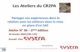 Les Ateliers du CR2PAblog.cr2pa.fr/.../Atelier-30-Relations-Editeurs-SAE_SYSTRA_20200116… · SYSTRA –Atelier du CR2PA N°30 «Partager vos expériences avec les éditeurs de SAE