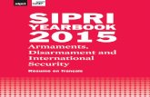 YEARBOOK 2015 - SIPRI · Cette brochure est le résumé du SIPRI Yearbook 2015 et propose un aperçu des données et analyses qu’il contient. TABLE DES MATIÈRES 1. Introduction