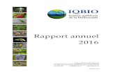 Rapport annuel 2016 - IQBIO · Rapport annuel 2016 ! Institut!québécois!de!la!biodiversité! a/s!Département!de!sciences!biologiques,!Université!de!Montréal! C.P.!6128,!Succ.!CentreCville