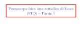 Pneumopathies interstitielles diffuses (PID) Partie 1 3D ULB/18-07-30 Pneumopathies … · toxicité : cutanée (prurit, rash), hématologique (réversible à l'arrêt) : ajouter