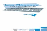 Les Réseaux - Education.gouv.frmedia.education.gouv.fr/file/14/6/7146.pdfde projets, dans des domaines technologiques bien identifiés. Les réseaux de recherche et d’innovation
