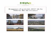 Rapport d'activité 2017 de la MRAe Île-de-France · 2018-02-05 · sur le besoin de mieux justifier dans le rapport de présentation la compatibilité avec le SDRIF, pour pleinement