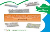 LES 47 FICHES ACTIONS · 2017-03-17 · LES 47 FICHES ACTIONS ... publics (remise des labels à Ménétrol) Juin 2012 • Recrutement deTIG pour l’aide au désherbage Début 2013