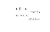 FÊTE DES PRIX 2013 - SACD · Il rencontre Jacques Tati en 1954 pour lequel il travaille durant 4 ans comme dessinateur et gagman à la préparation de son film Mon oncle, puis comme