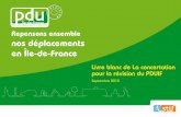 Repensons ensemble nos déplacements en Île-de-France · 2018-04-06 · Rendre les transports collectifs plus attractifs p. 20 • Le grand public se mobilise pour l’amélioration