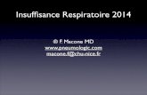 Insufﬁsance Respiratoire 2014 - ifsi du chu de nice 2012-2015 · 2014-02-25 · Insufﬁsance respiratoire chronique grave Affection Longue Durée (Liste ALD 30) PaO2 < 55 mmHg