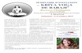 AU KRIYA YOGA DE BABAJI - Welcome to Babaji's Kriya Yoga · L’Initiation au Kriya Yoga veut dire «faire pour la première fois l’expérience des techniques enseignées par une
