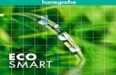 ECO SMART - Hansgroheassets.hansgrohe.com/assets/be--fr/frBE_HG_EcoSmart_FINAL.pdfRecyclage intelligent de l’eau. En Europe, chaque individu consomme dans son foyer 129 litres d’eau