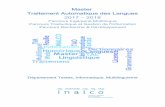 Master Traitement Automatique des Langues 2017 …...vue linguistique qu'informatique à la conception et au développement d'outils d'ingénierie linguistique et de sites Web : TAO,