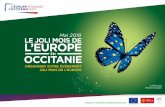 Mai 2019 LE JOLI MOIS DE L’EUROPE en OCCITANIE · 2019-04-10 · Le 9 mai prochain, l’Europe fêtera sa 69ème année à l’occasion d’une date anniversaire et emblématique,