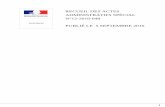 RECUEIL DES ACTES ADMINISTRATIFS SPÉCIAL N°12-2016-048 · 2016-09-05 · 12-2016-09-02-002 - Délégation générale de signature à M. Philippe BOYER, Administrateur des finances