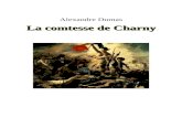 La comtesse de Charny 3 - Ebooks gratuits€¦ · Web viewÉcrit de 1852 à 1855 avec Auguste Maquet, La comtesse de Charny complète la description de la Révolution, jusqu’à