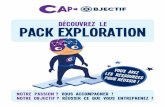 découvrez le pack EXPLORATIONcap-objectif.com/wp-content/uploads/2017/02/PACK... · 2017-02-02 · - J’expérimente la Carte Mentale. ... cherche à « prendre le pouvoir » au