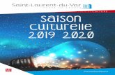 CULTURE Saison culturelle 2019 2020billetterie.saintlaurentduvar.fr/assets/Prog Saison 19-20-BD.pdf · En 2014, Laurent Rossi fonde alors le Spirale Trio, une formule jazz acoustique
