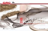 Stratégie de lutte contre le tabac de contrebande 2008 · 2017-07-26 · L’élaboration d’une stratégie de répression à cet égard à la GRC constitue la première étape