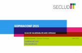 SOPHIACONF 2015 - Telecom Valley · SOPHIACONF 2015 SCAN DE VULNERABILITE AVEC OPENVAS ... Confidentiel SecludIT . OpenVAS S S open owaspbwa OWASP Broken Web Applications Project
