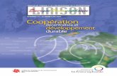 e trImestre 2007 coopération · La Stratégie énergétique 2006-2015 répond aux attentes des Québécois, dans le respect du développement durable. • Relancer et accélérer