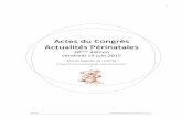 Actes du Congrès Actualités Périnatalesgen-montpellier.fr/data/_uploaded/image/pdf/actes_ap2015.pdf · Actes du Congrès ... rétrospectives en 2012, 18 AIE, dont 2 dénis de grossesse,