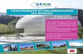 TRAITEMENTS ET VALORISATIONS DU BIOGAZ · 2014-04-10 · avec divers types de valorisation du biogaz : cogénération, utilisation carburant, injection - Technologies en développement.