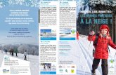 Plaisir des Hautes Vosges d’Alsace Ski de fond en terrasse · 2019-02-21 · LE PLAISIR DE LA MONTAGNE POUR TOUS ! À la montagne, des équipes sont là pour vous renseigner ! circuler.