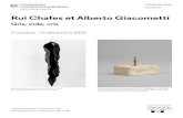 Rui Chafes et Alberto Giacometti - Fouchard Filippi Communications · 2018-10-01 · accompagne Alberto Giacometti dans la création de « points mats, obscurs, âpres, opaques ».
