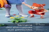 12 - 24 mars Semaine des alternatives aux pesticides Programme€¦ · autonomie alimentaire par Anne Wanner, coordinatrice de l’Association Kerna ùn Sohma. Toute la journée :