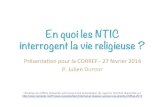 En quoi les NTIC interrogent la vie religieuse...pratiquer la consommation collaborative 19 % « Militants » 29 % « Convaincus » PARTIE IV NTIC et vie religieuse – CORREF I Diapositive