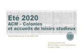 Colonies et accueils de loisirs studieux...2020/05/05  · Renforcement des apprentissages dans des temps distincts des activités Thématiques : Développement durable et transition