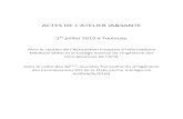 ACTES DE L’ATELIER IA&SANTE...ACTES DE L’ATELIER IA&SANTE 1er juillet 2019 à Toulouse Avec le soutien de l’Association française d’Informatique Médicale (AIM) et le Collège