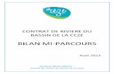 CONTRAT DE RIVIERE DU BASSIN DE LA CEZE · 2019-02-13 · Le Contrat de rivière du bassin de la Cèze 2011-15 a donc été présenté et validé par le Comité de Bassin le 8 juillet