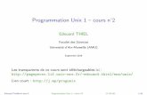 Programmation Unix 1 – cours npageperso.lif.univ-mrs.fr/~edouard.thiel/ens/unix/slides...Plan du cours n 2 1. Syst`eme de gestion de ﬁchiers (SGF) Unix 2. D´eveloppement des noms