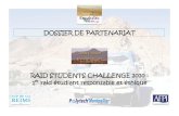 DOSSIER DE PARTENARIAT · Une initiative pour un tourisme respectueux au Maroc L’initiateur et organisateur du Students Challenge est une société marocaine basée à Casablanca
