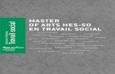 Master of arts Hes-so Travail social genre en travail · PDF file 2013-05-31 · MASTER OF ARTS HES-SO EN TRAVAIL SOCIAL Le Master of Arts HES-SO en Travail social développe les compétences