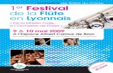 orchestre de flûtes du rhône 1er Festival de la Flûte en ... · Pour + de renseignements : Fédération Musicale du Rhône « Orchestre de Flûtes du Rhône » Tel : 04 78 95 08