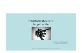 Transformateurs HF large bande F5KAV - QSL.net HF large bande F5KAV.pdfF6BZG –Les transformateurs HF large bande –F5KAV –13 mai 2012 - P 14 Dimensionner son transformateur avec