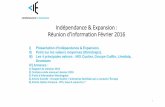 Indépendance & Expansion : Réunion d’information Février 2016 · Réunion d’information Février 2016 I) Présentation d’Indépendance & Expansion. II) Point sur les valeurs