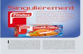 PAR JEAN WATIN-AUGOUARD Singulièrement · 4 - Entré chez Nestlé en 1976 comme chef de produits à la société Findus en Suède, il intègre la filiale française en 1981. Il sera