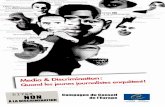 Campagne du Conseil de l’Europe · media internationaux : Indigo Magazine et Journal Europa. L’association a pour but de promouvoir le rôle des jeunes dans les media et la liberté