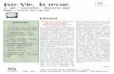 Eco Vie la revue · Prix de vente (hors-adhésion) : 2 euros Edit. resp. : Sylvia Vannesche, 34 rue de l' Oratoire, 7700 Mouscron -Accueil des migrants, pages 3 à 5 /14 et 15 / 17,