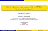 Généralisation des tests LMC et KPSS - Apparition …agarivie/Telecom/slidesMAS/...Cadre de travail Le processus autorégressif Le processus autorégressif Déﬁnition Onditquelasériechronologique(Xt)