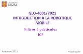 Filtre à Particules - Université Lavalpgiguere/cours/IntroRobotique/notes/...–Apollo Guidance Computer (AGC) –2.048 MHz –2 048 x 16 RAM –36 864 x 16 ROM 5 Interface DSKY