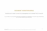 GUIDE VISITEURS · 2020-06-05 · Guide pour lutter contre la propagation du COVID-19 au travail . ... Chers visiteurs, En nos qualités de Président et de Vice -Président de l’ITAA