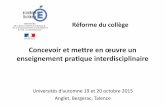 UA diaporama EPI - Education.gouv.frcache.media.education.gouv.fr/file/.../05/2/UA_diaporama_EPI_49005… · Réforme(du(collège(Concevoiretmereenœuvreun(enseignementpraqueinterdisciplinaire