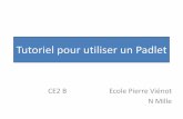 Tutoriel pour utiliser un Padlet - blogs.ac-amiens.frblogs.ac-amiens.fr/.../public/Nicolas/Tutoriel_pour_utiliser_un_Padlet.pdfTutoriel pour utiliser un Padlet CE2 B Ecole Pierre Viénot