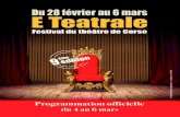 E Teatrale aura lieu à Bastia du jeudi 28 février au ...€¦ · E Teatrale aura lieu à Bastia du jeudi 28 février au mercredi 6 mars 2013. Comme chaque année, ce festival présente