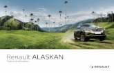 Renault ALASKAN - Notice utilisation voiture · 4x4) La tenue de route et la manœuvrabilité de ce véhicule sont différentes de celles d’un véhicule de tourisme traditionnel